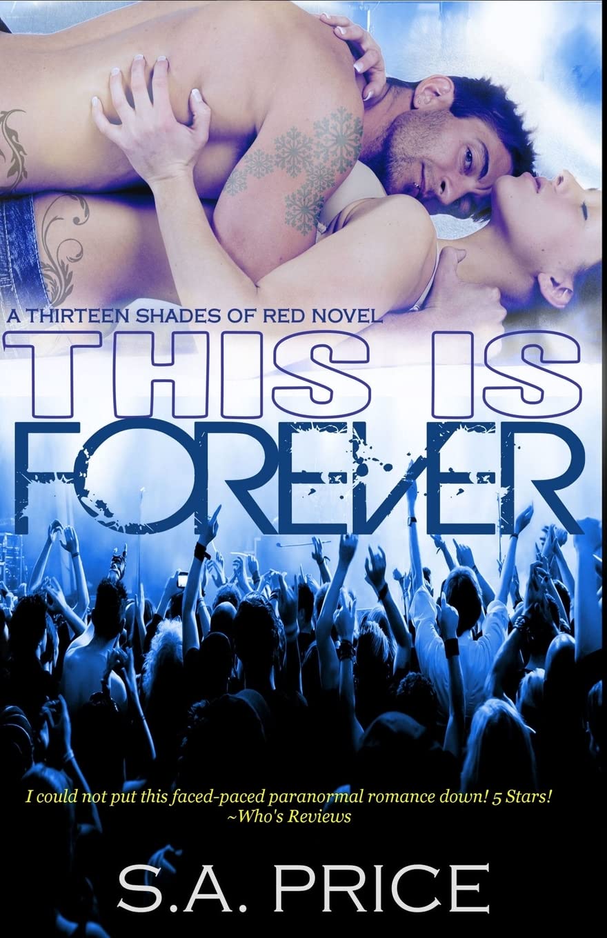 This Is Forever: 13 Shades of Red: Volume 2