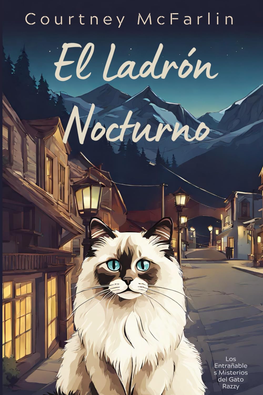 El ladrón nocturno: Los Entrañables Misterios del Gato Razzy #4