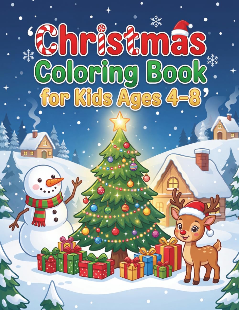 Christmas Coloring Book: For Kids Ages 4-8 (Coloring Books for Kids Age 4-8)
