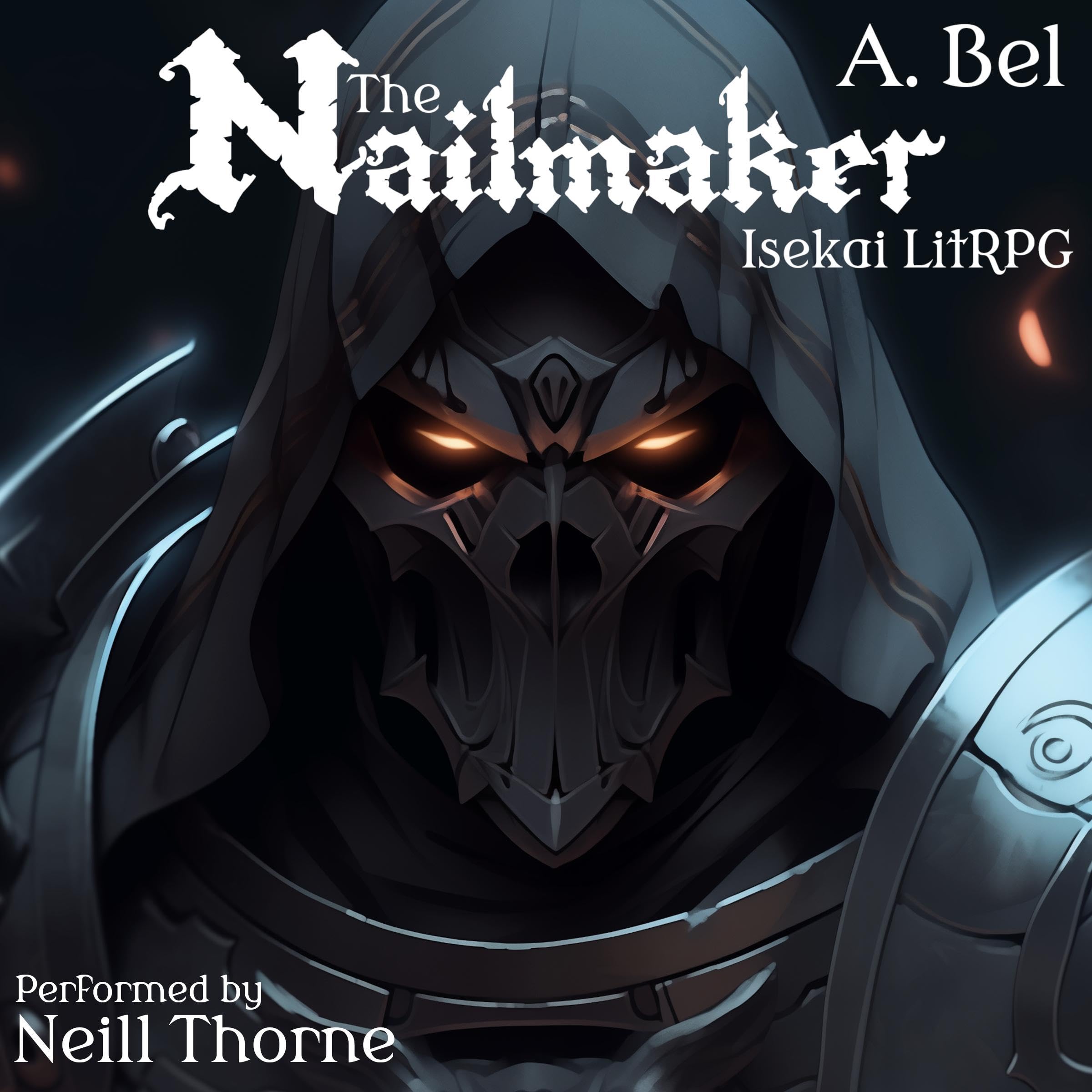 Cover art for Nailmaker: The Reaper, an Isekai LitRPG