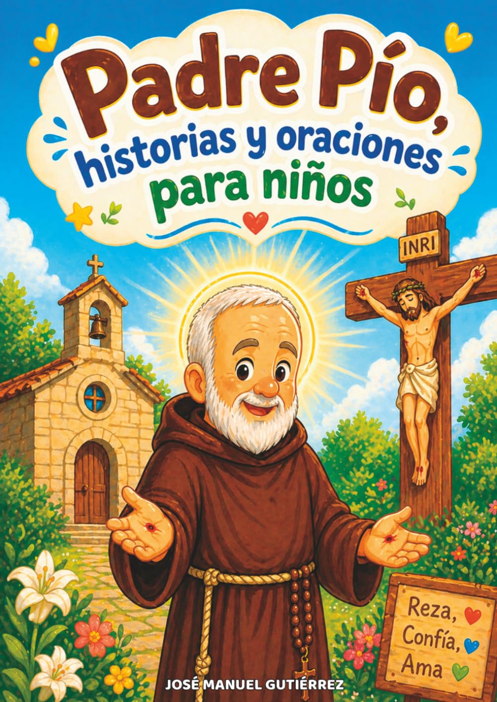 PADRE PÍO: HISTORIAS Y ORACIONES PARA NIÑOS