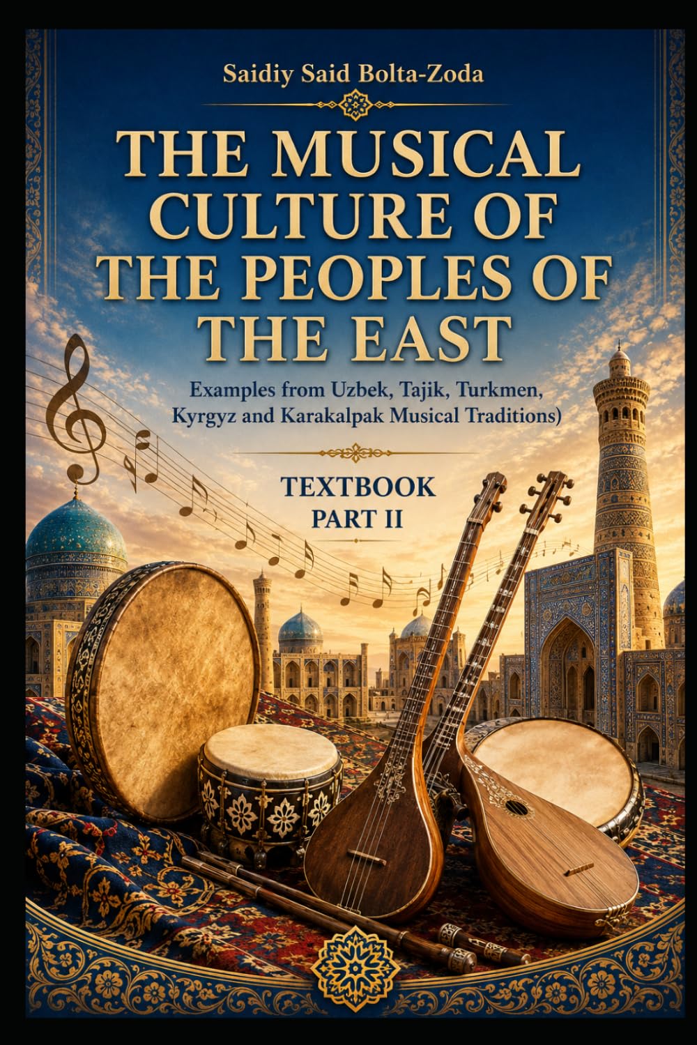 Culture musicale des peuples de l'Orient : étude des traditions ouzbek et tadjik