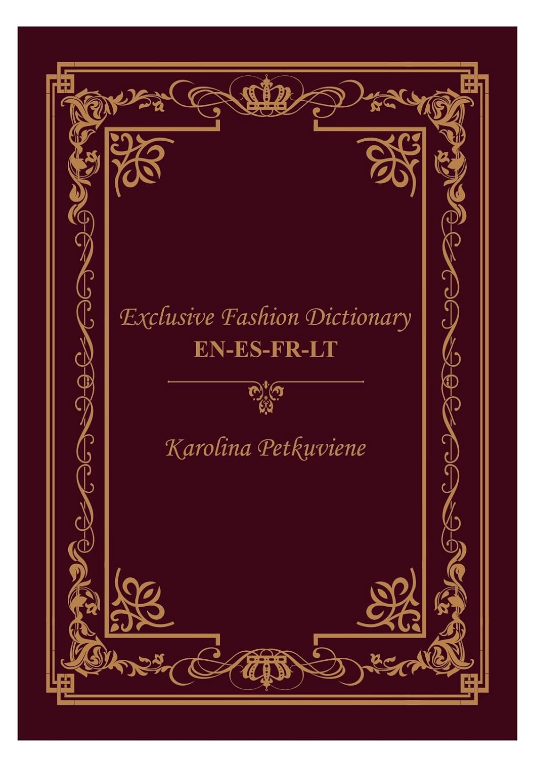 Exclusive Fashion dictionary: EN-ES-FR-LT