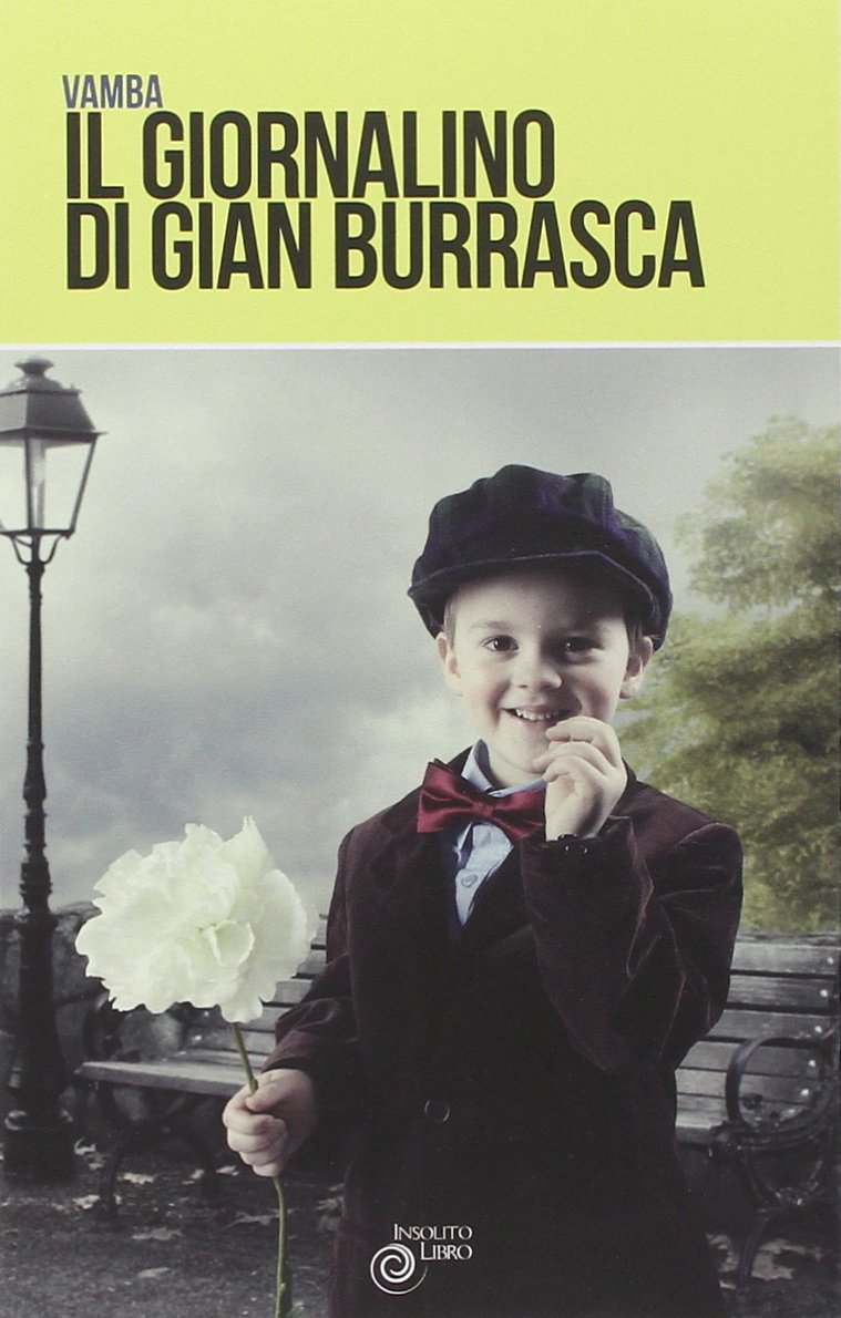 Il giornalino di Gian Burrasca Vamba Amazon.it Libri Il giornalino di Gian Burrasca Vamba Amazon.it Libri