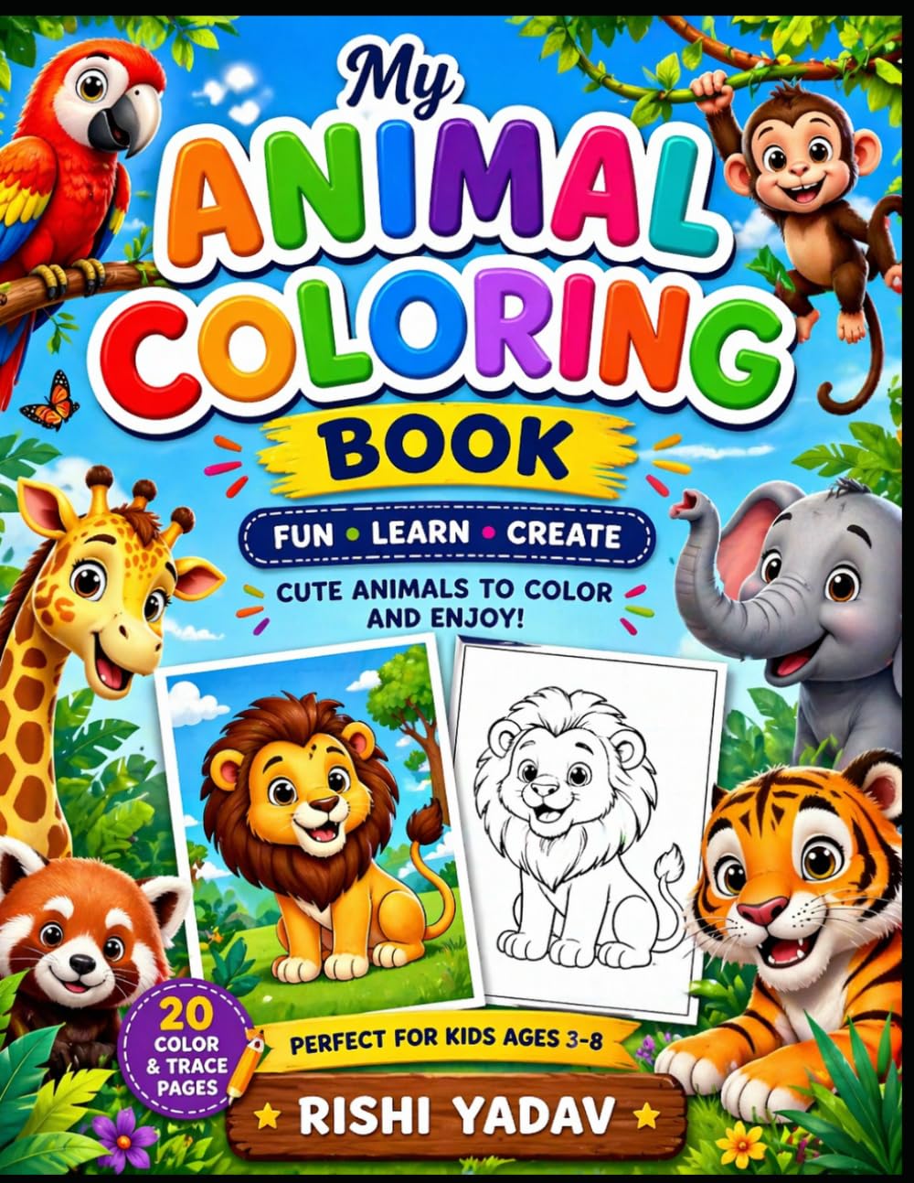 My First Animal Coloring Book for Kids: Fun and Easy Animals to Color with Example and Practice Pages | Perfect for Ages 3–8