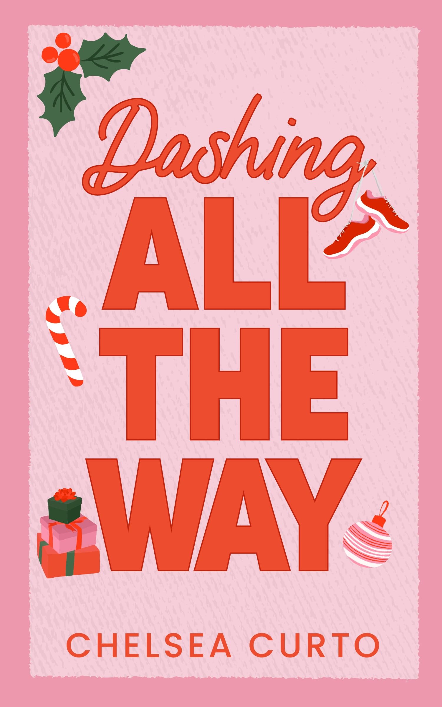 Dashing All The Way: A Spicy Age Gap Holiday Romance