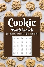 Cookie Word Search: Fun Puzzles About Baking and Treats: Easy to Read Print about Cookies and More | 6x9 inches, 110 pages | 50+ Puzzles … Gift for Vacations, Holidays, and Downtime