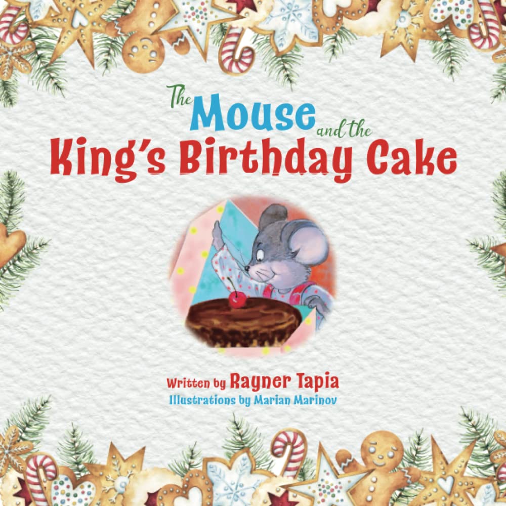 The Mouse and the King's Birthday Cake (Mouse Tales)