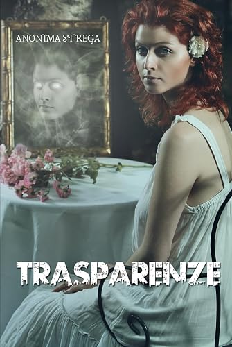 Trasparenze