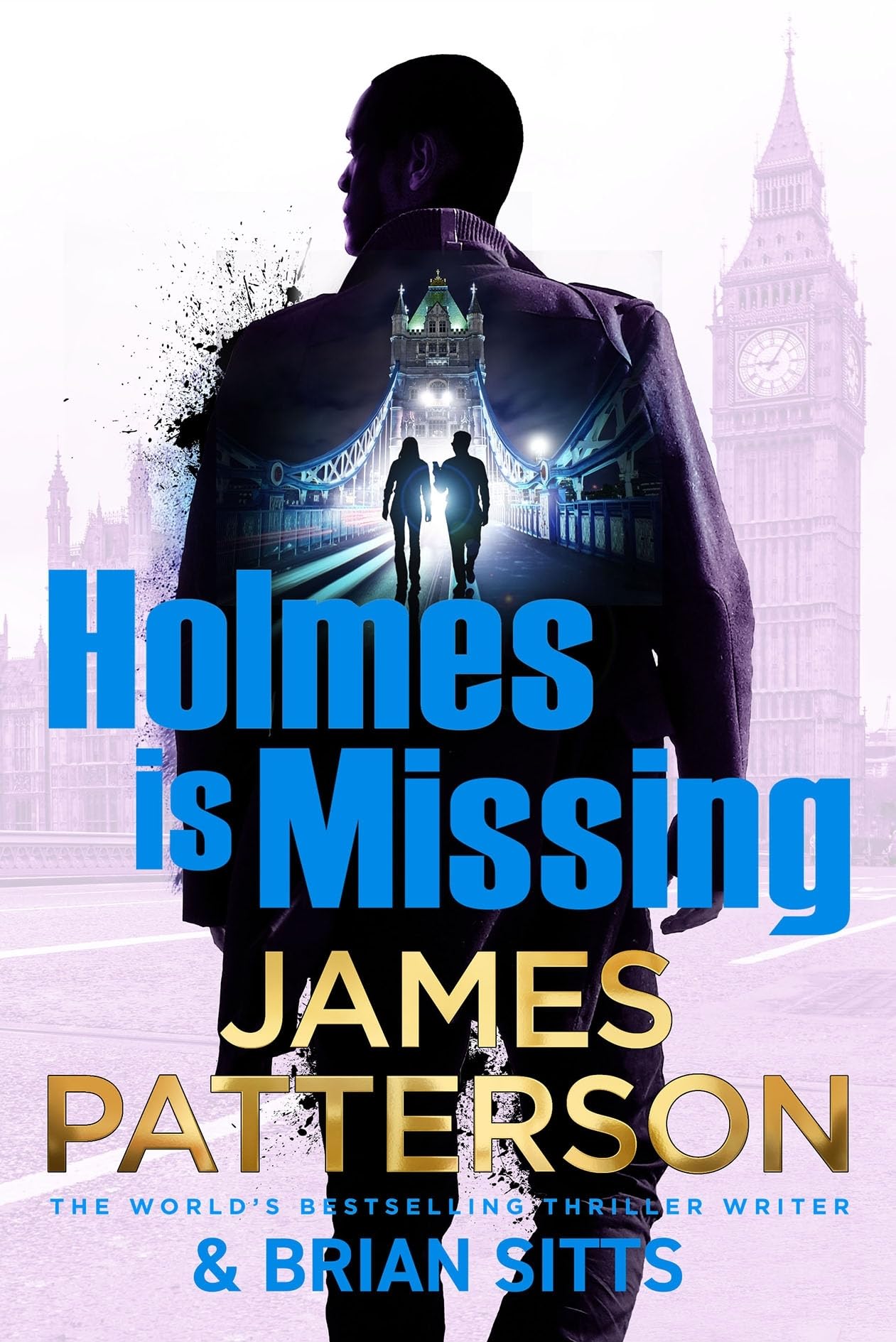Holmes Is Missing by James Patterson HARDBACK 9781529922301