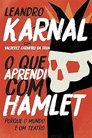 O que aprendi com Hamlet