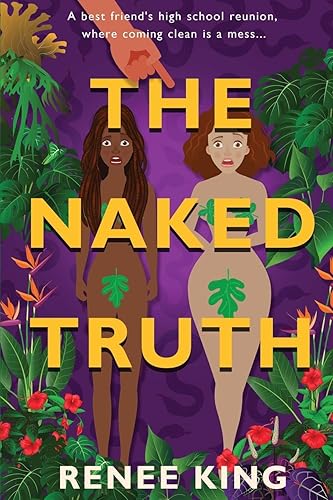 The Naked Truth Witness their Wild Pursuit to Self-Love
