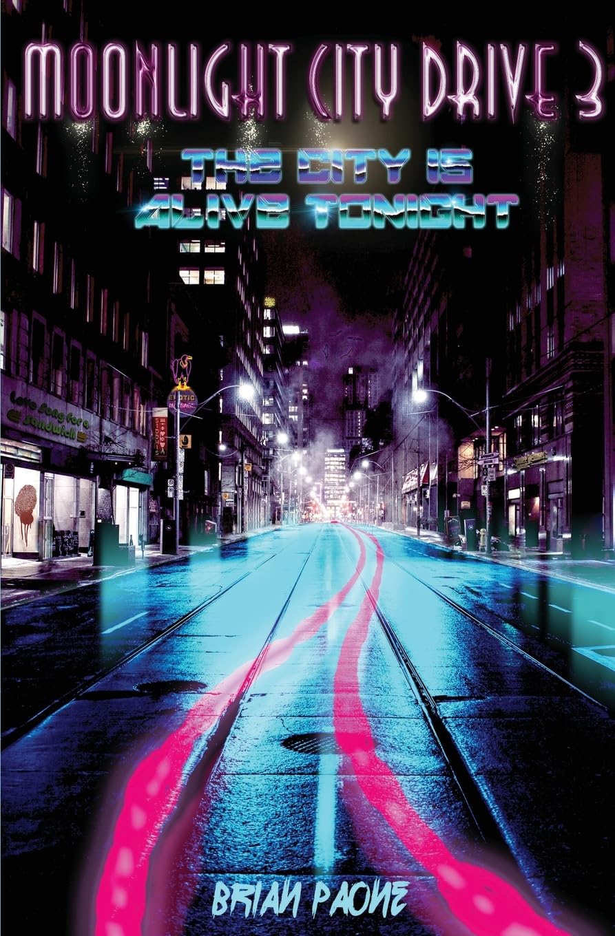 Buy Moonlight City Drive 3: The City is Alive Tonight — BookShops.in