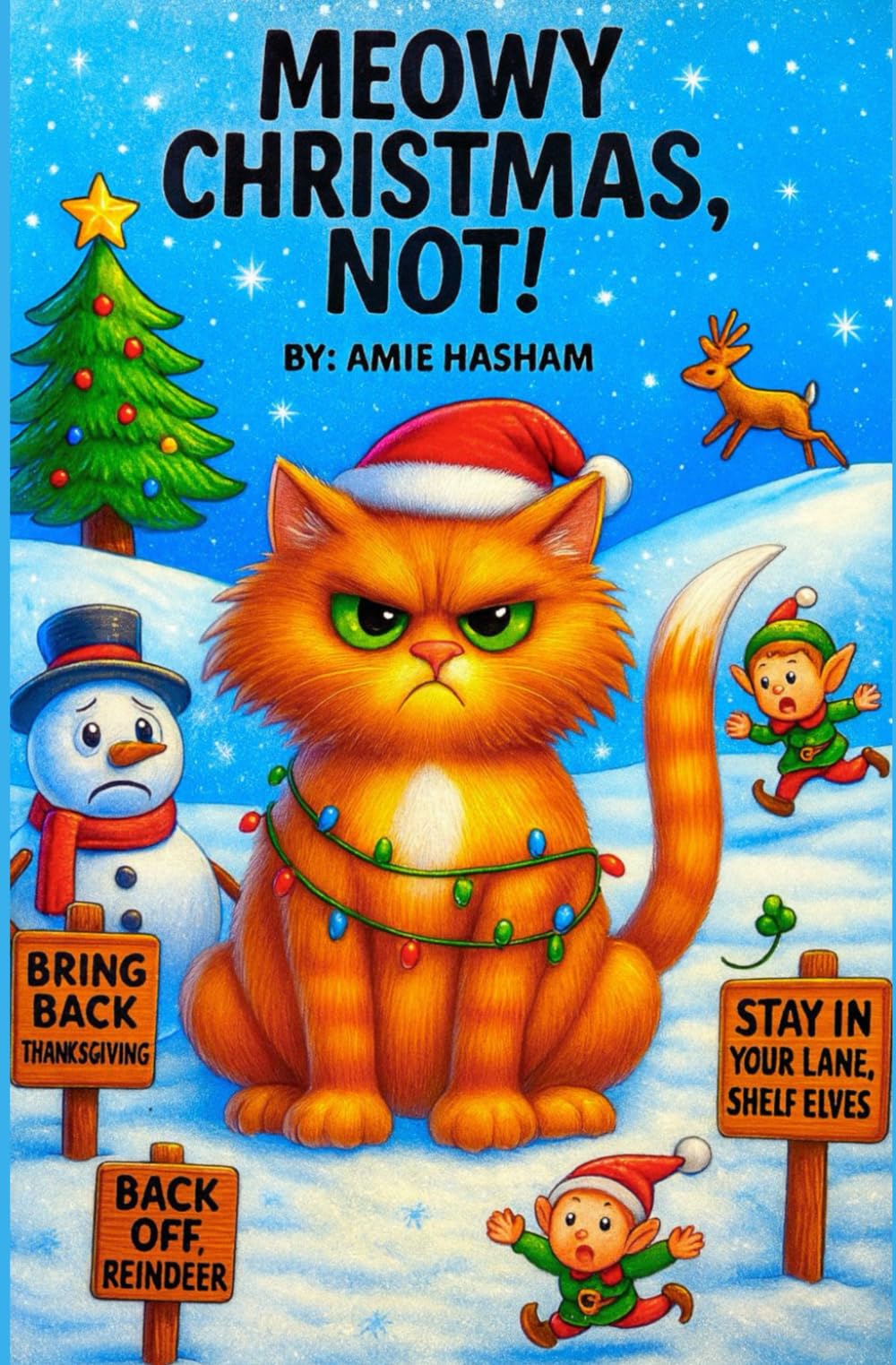 Meowy Christmas, Not!
