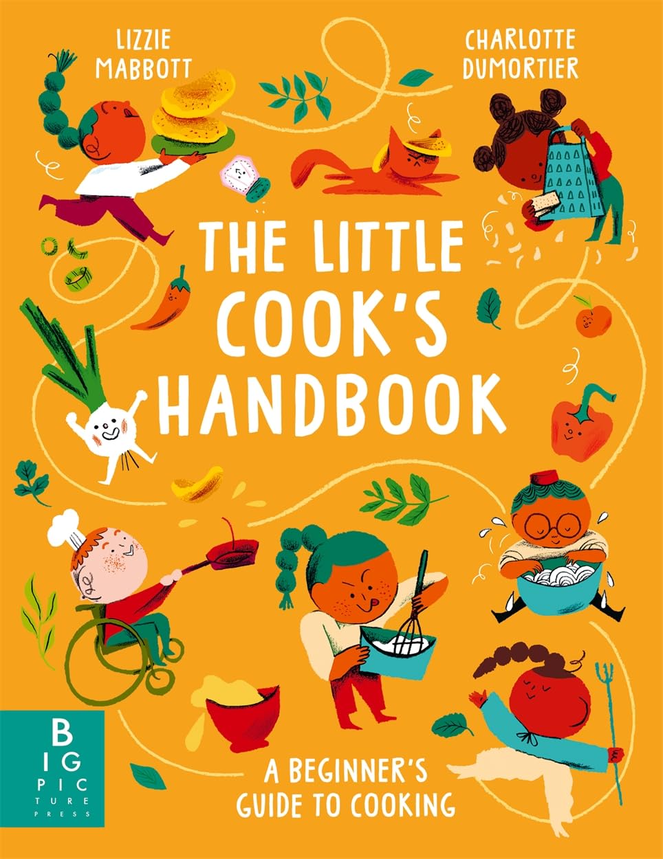 The Little Cook's Handbook: A Beginner's Guide to Cooking : Mabbott ...