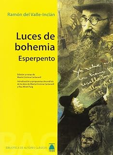 Luces de Bohemia: Esperpento