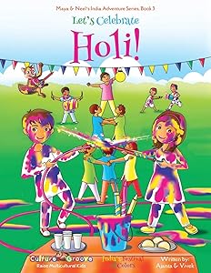 Let's Celebrate Holi!