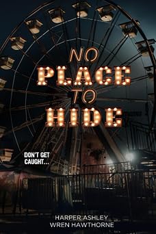 No Place To Hide A Dark Romance Halloween Novella Havocs Playground