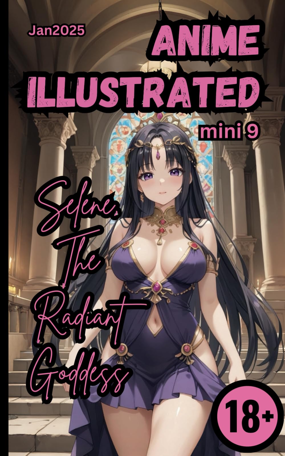 Anime Illustrated: Mini #9: Selene, The Radiant Goddess