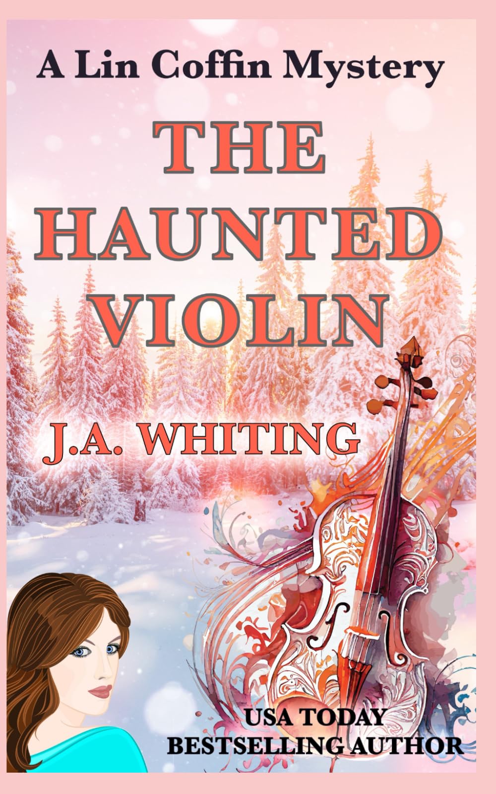 The Haunted Violin (A Lin Coffin Mystery)