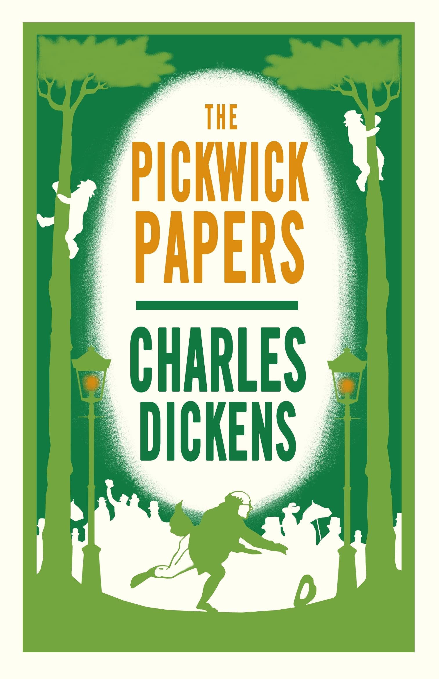 The Pickwick Papers (Alma Classics Evergreens): Charles Dickens: 100: Annotated Edition (Alma Classics Evergreens)