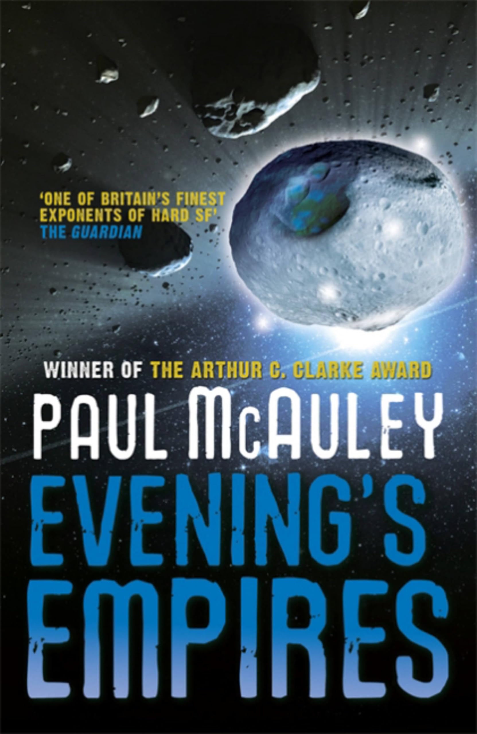 Evening's Empires by Paul McAuley - 9780575100817