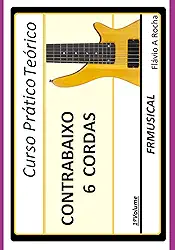 Curso Prático Teórico Contrabaixo 6 Cordas 1º Volume