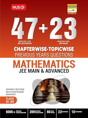 MTG 47 + 23 Years JEE Main (2024-2002) and JEE Advanced (2024-1978) Chapter-wise Topic-wise Previous Years Solved Question Papers Mathematics Book – JEE PYQ Question Bank For 2025 Exam