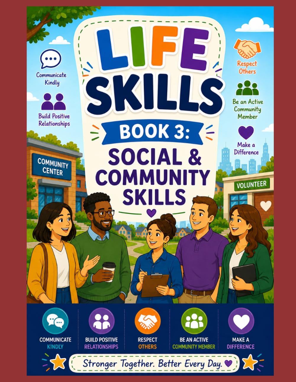 Life Skills- Social and Community Skills