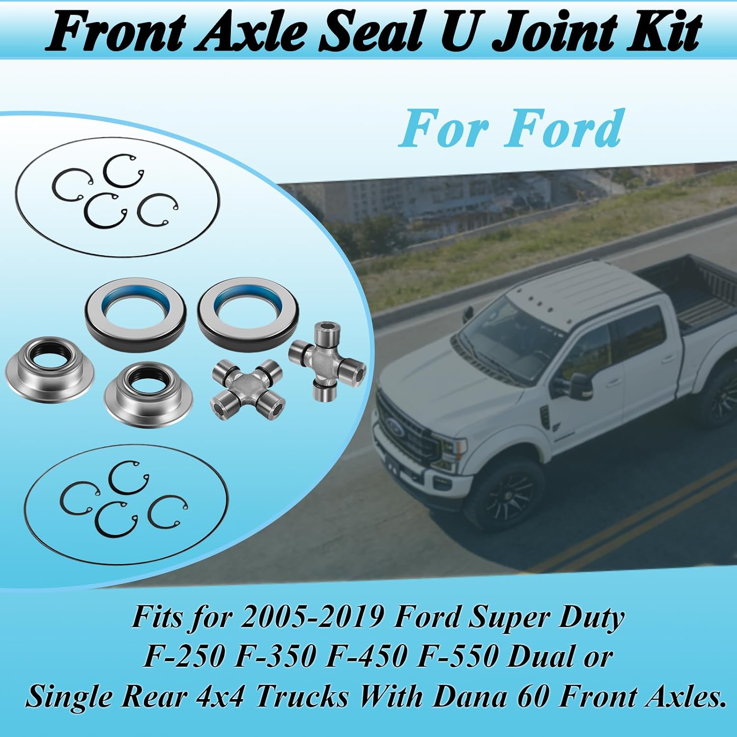 Front Axle Seal U Joint Kit and Inner Knuckle Oil Seals Outer Tube Seals Hub O-Rings for 2005-2019 Ford Super Duty F250 F350 F450 F550 Dana 60, 2014835, 2023068, 2017426, 54983, SPL55-3X, 25-332X