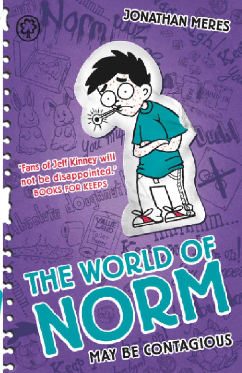 The World of Norm: 5: May Be Contagious By Jonathan Meres