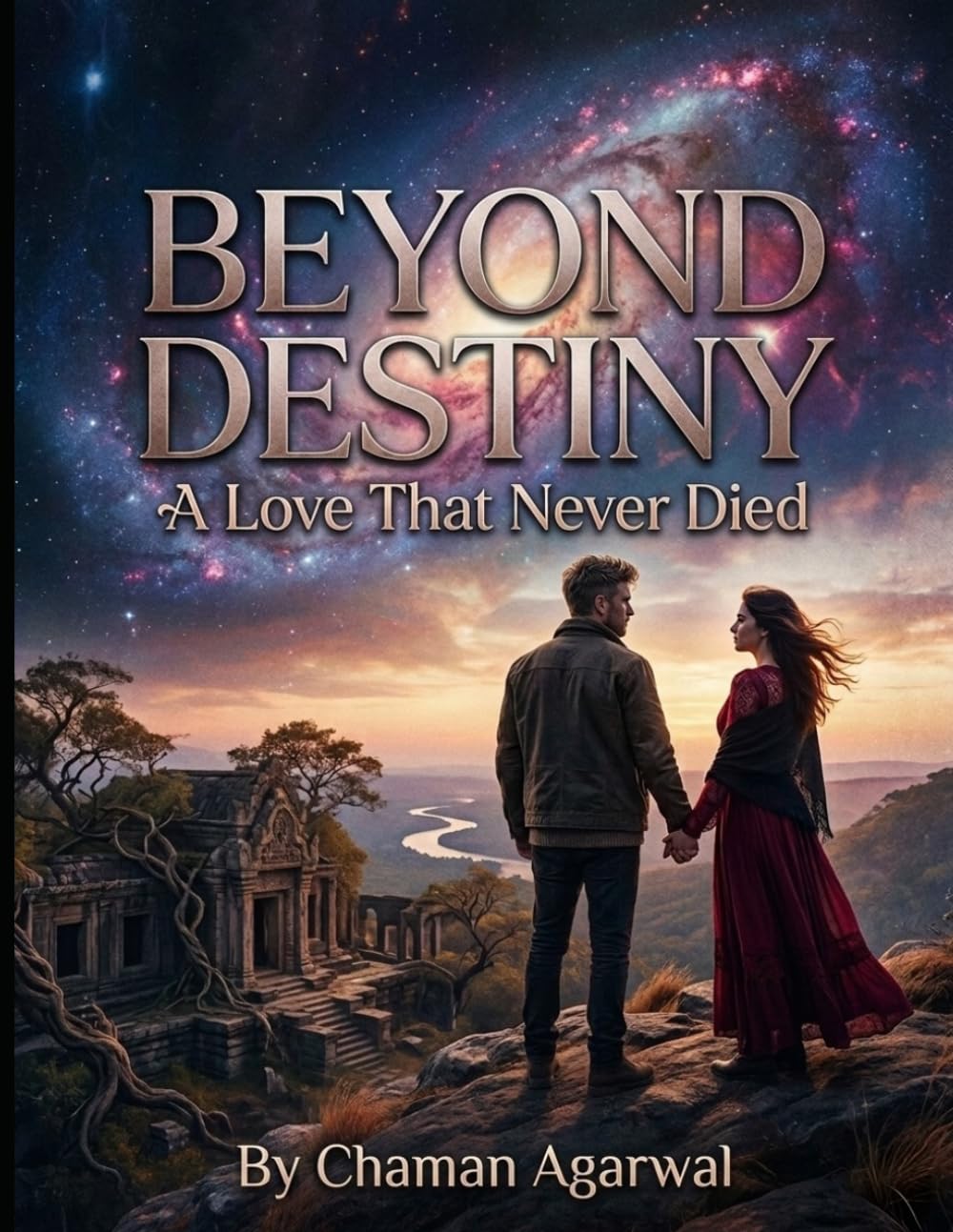Beyond Destiny: A Love That Never Died: Love Stories Novel