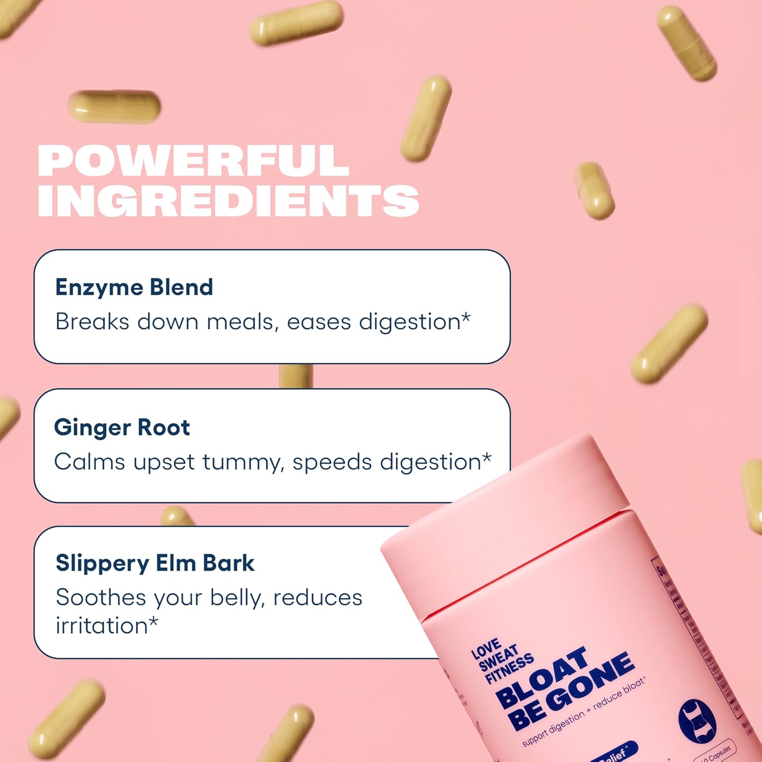 Love Sweat Fitness Bloat Be Gone | Natural Bloating & Digestive Relief Supplement | Enzyme + Herbal Blend for Gut Health, Gas & Indigestion Support | 60 Vegan Capsules