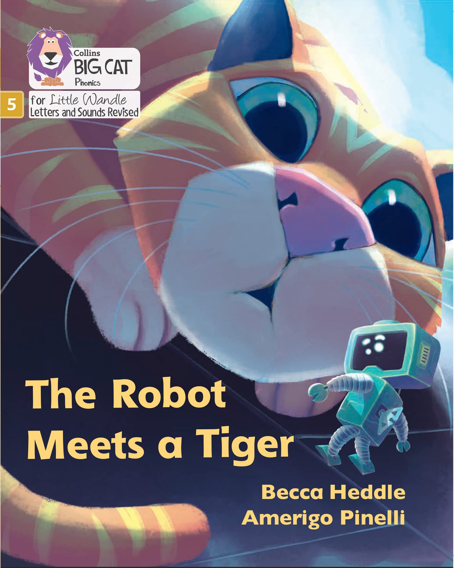 The Robot Meets a Tiger by Becca Heddle PAPERBACK 9780008539627