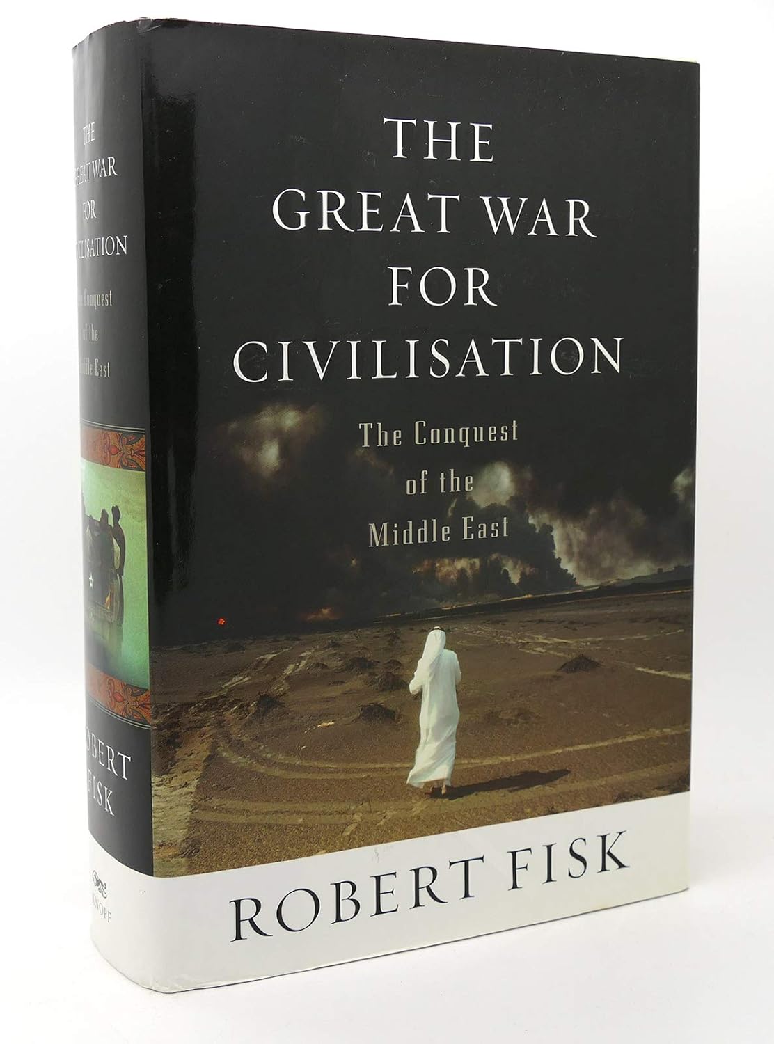 The Great War for Civilisation The
