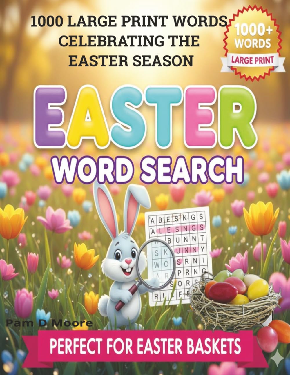 Easter Word Search: 1000 large print words celebrating the Easter season