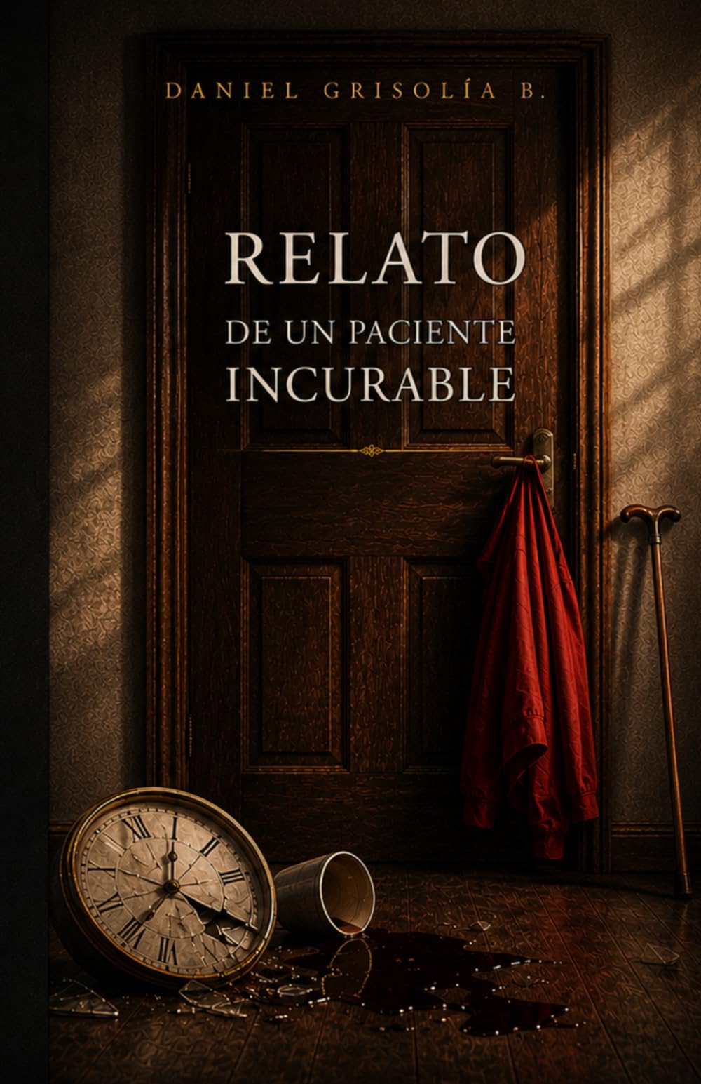 Relato de un paciente incurable