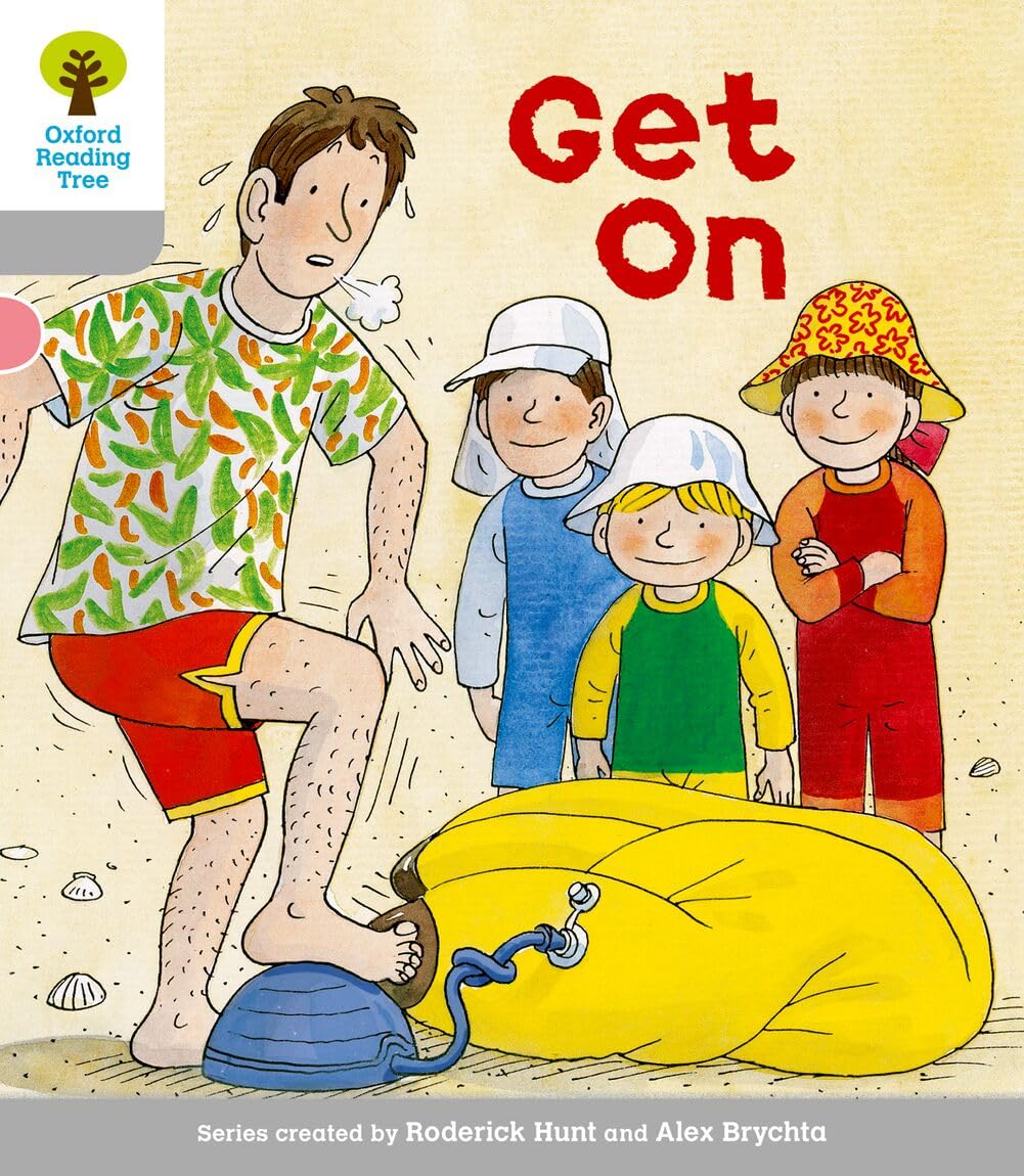 Oxford Reading Tree: Level 1: More First Words: Get On (Oxford Reading Tree, Biff, Chip and Kipper Stories New Edition 2011)