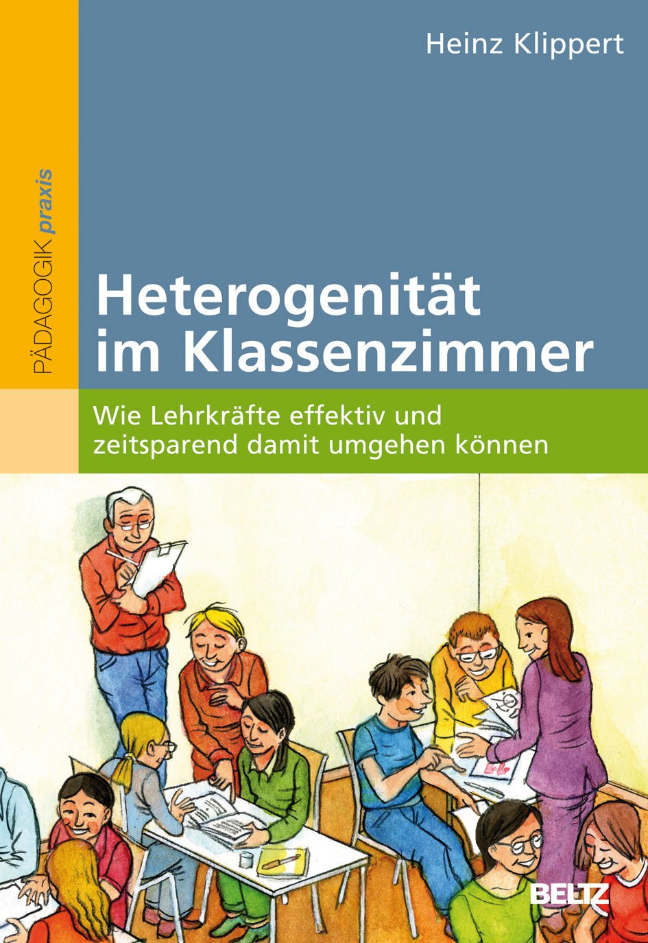 Heterogenität im Klassenzimmer: Wie Lehrkräfte effektiv und zeitsparend damit umgehen können