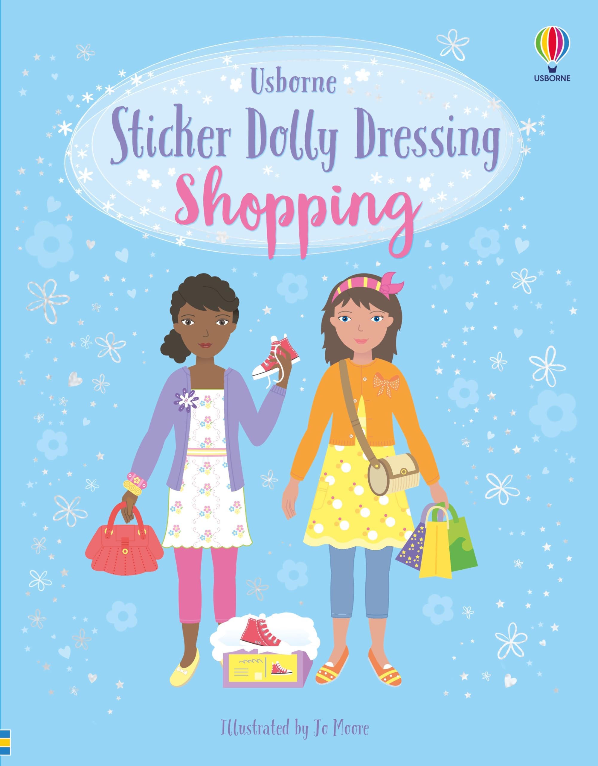 Sticker Dolly Dressing Shopping: A Fun Book for Kids (Ages 5-8) About Colorful Scenes and Dress-Up Play