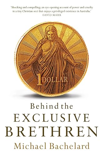 Behind the Exclusive Brethren