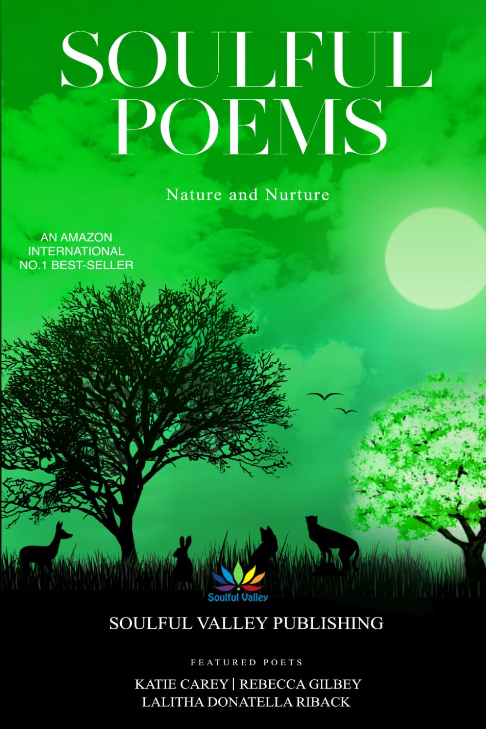 Soulful Poems: Nature and Nurture: 5