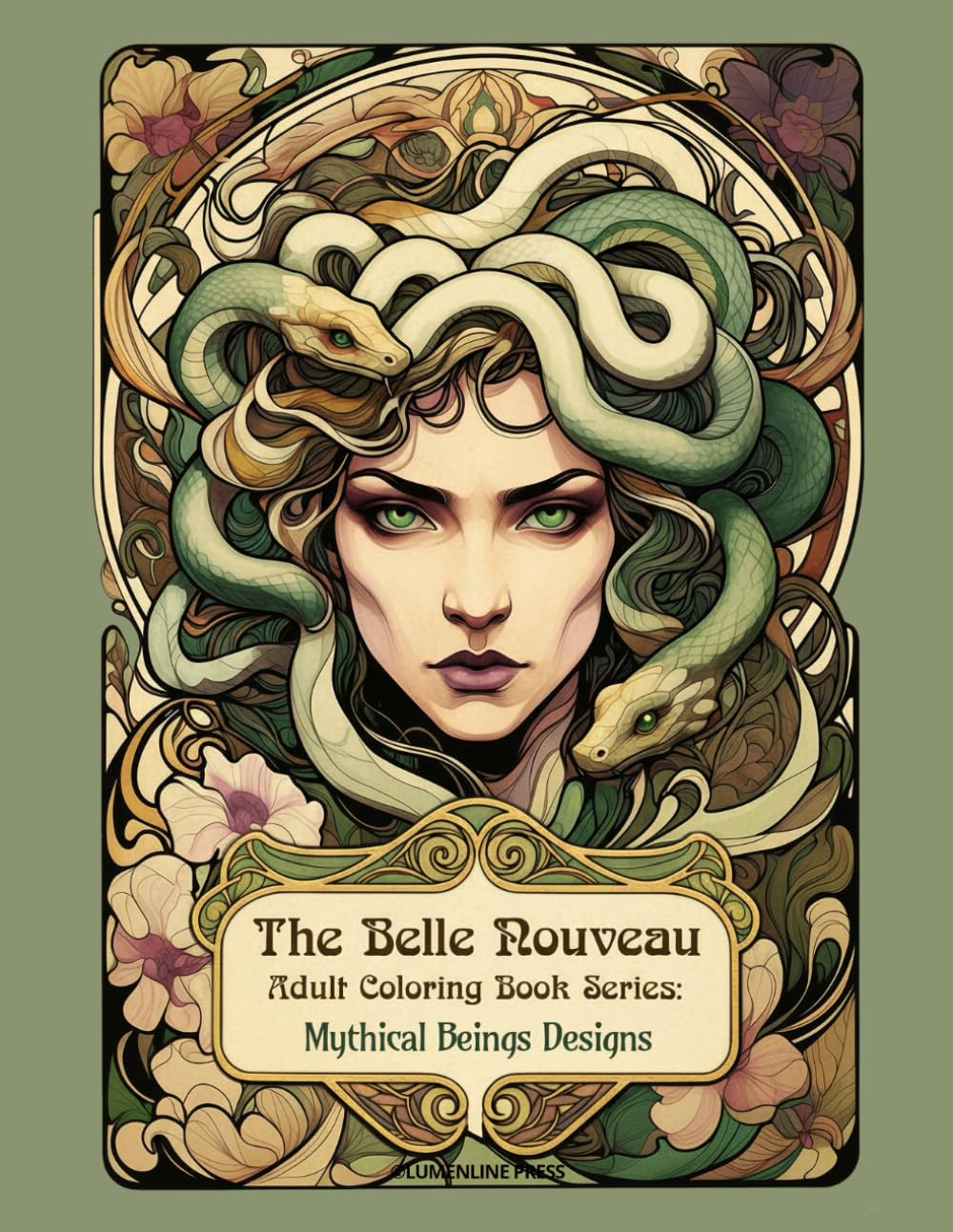 Mythical Beings Designs: Ultimate Coloring Collection of 40 Dragons, Gods, Fairies and Norse Legends (The Belle Nouveau Adult Coloring Book Series)