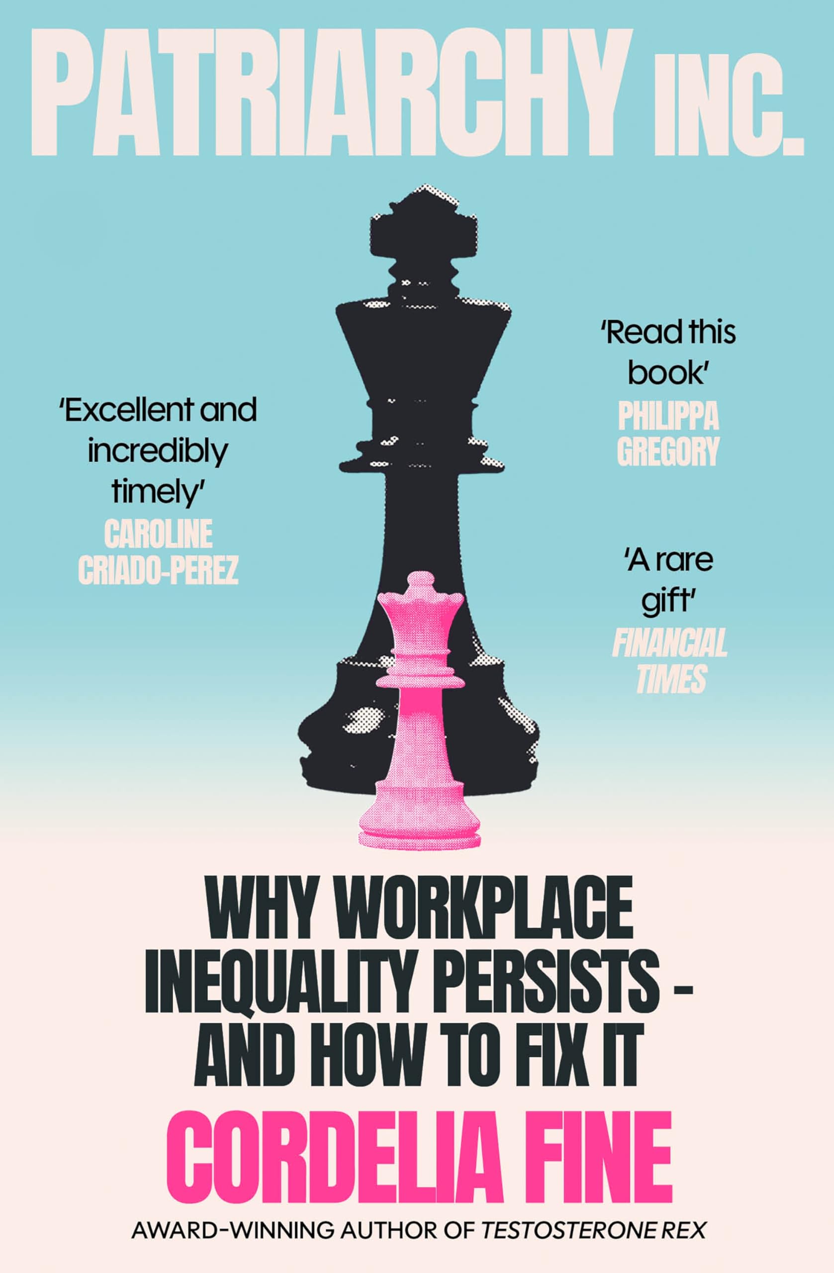 Patriarchy Inc.: Why Workplace Inequality Persists – and How to Fix It