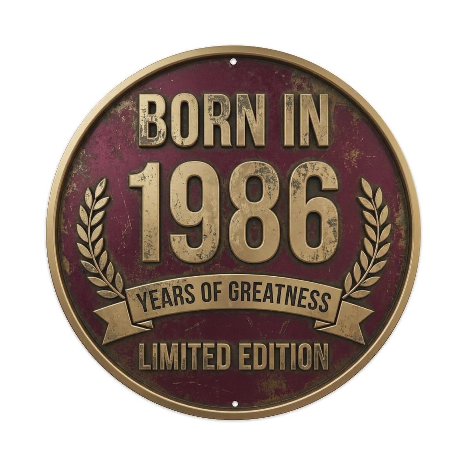 Born In 1986 Years Of Greatness Year-Themed Birthday Gift Metal Tin Sign