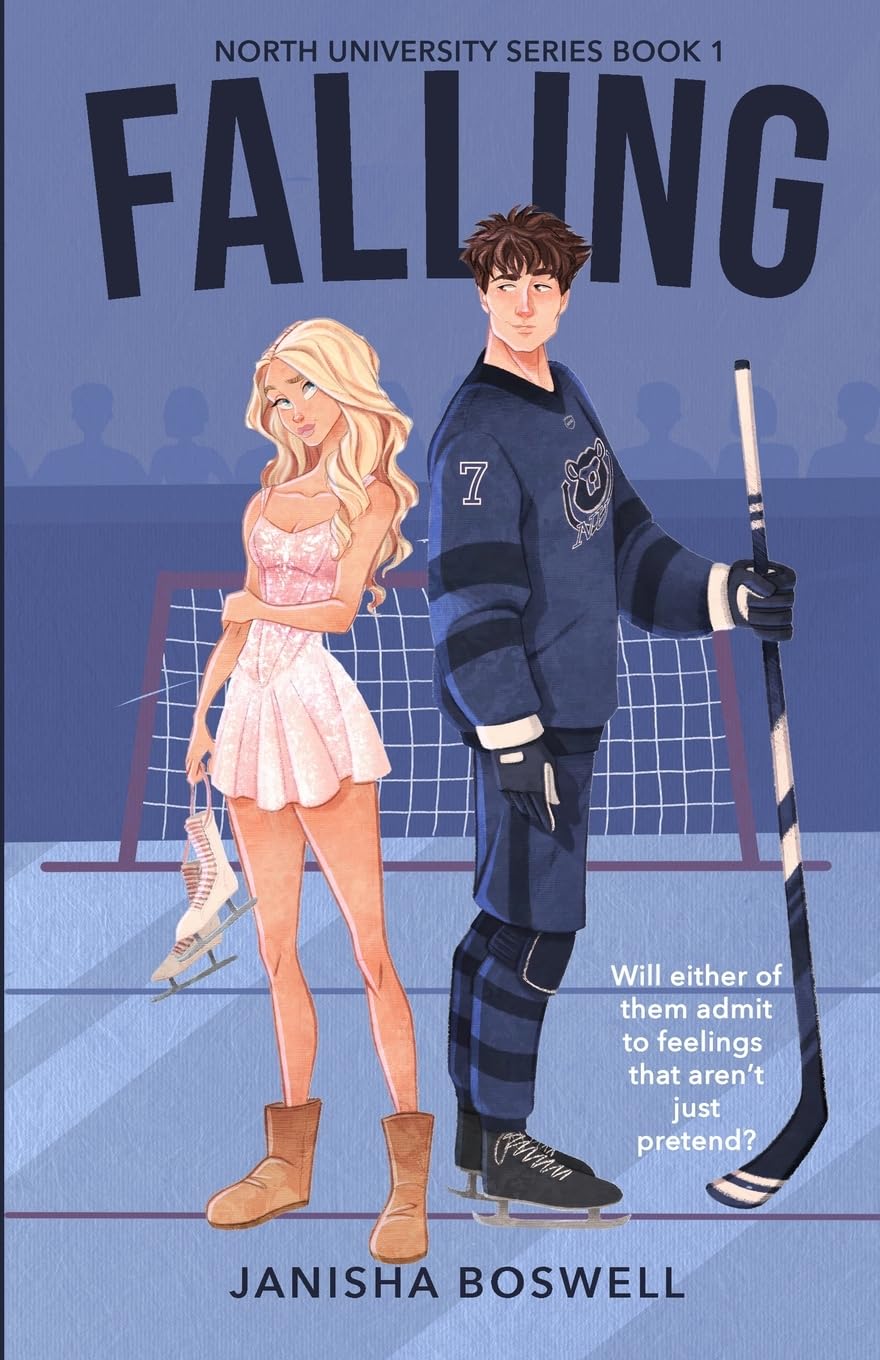 North University | Fake Dating College Romance | Falling: A Fake Dating College Hockey Romance