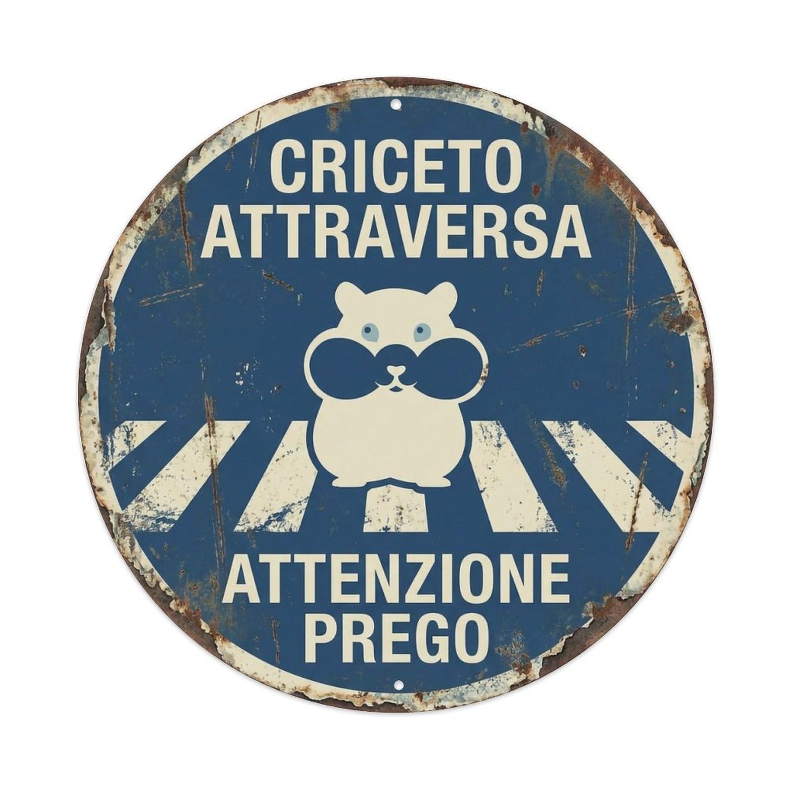 Hamster Crossing Attenzione Prego Weathered Metal Tin Sign