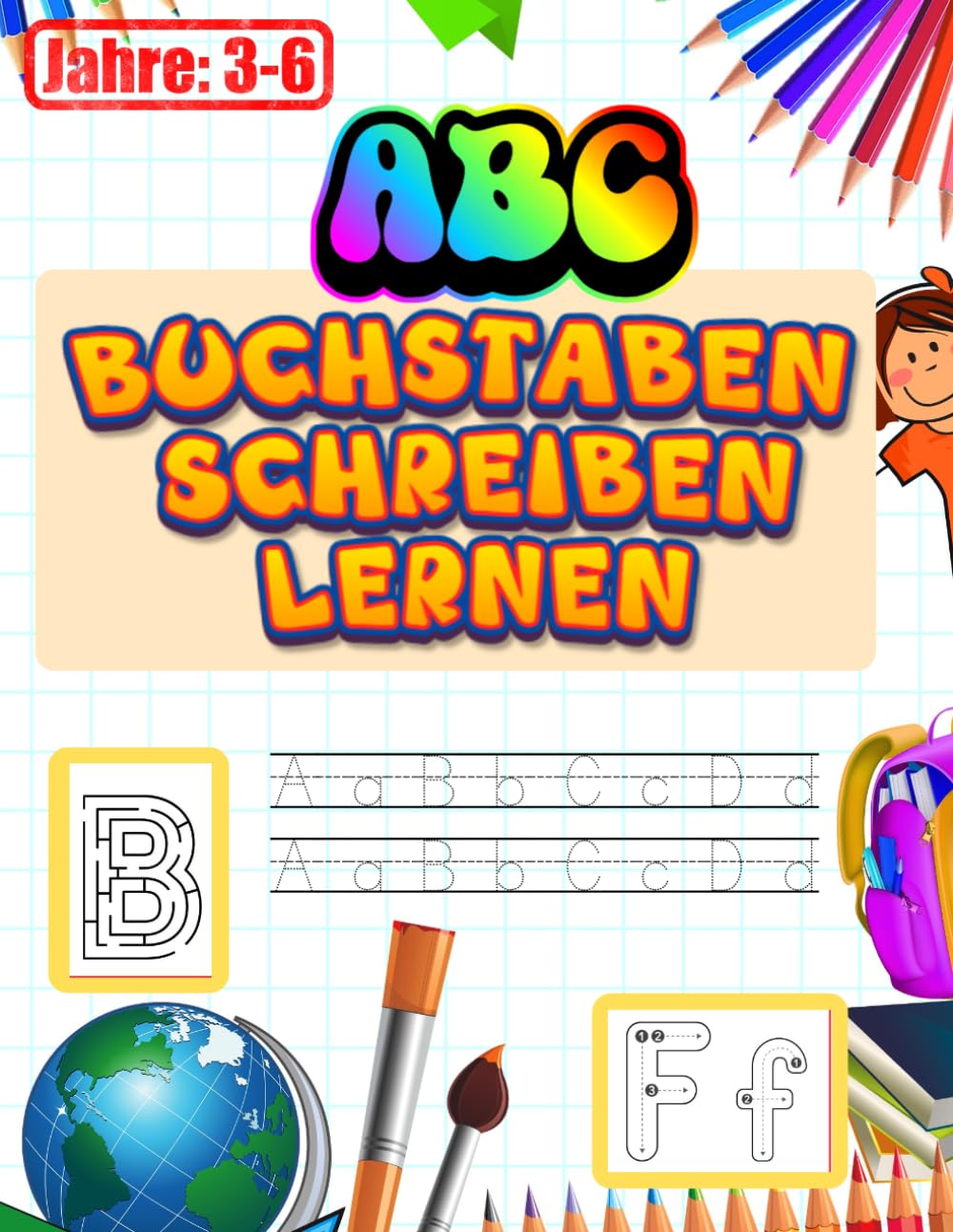 ABC Arbeitsbuch: ABC Buchstaben Schreiben Lernen: Das Übungsheft für die Vorschule & Grundschule: Groß- und Kleinbuchstaben von A bis Z. Mit ... Pfeilen für die Schreibrichtung