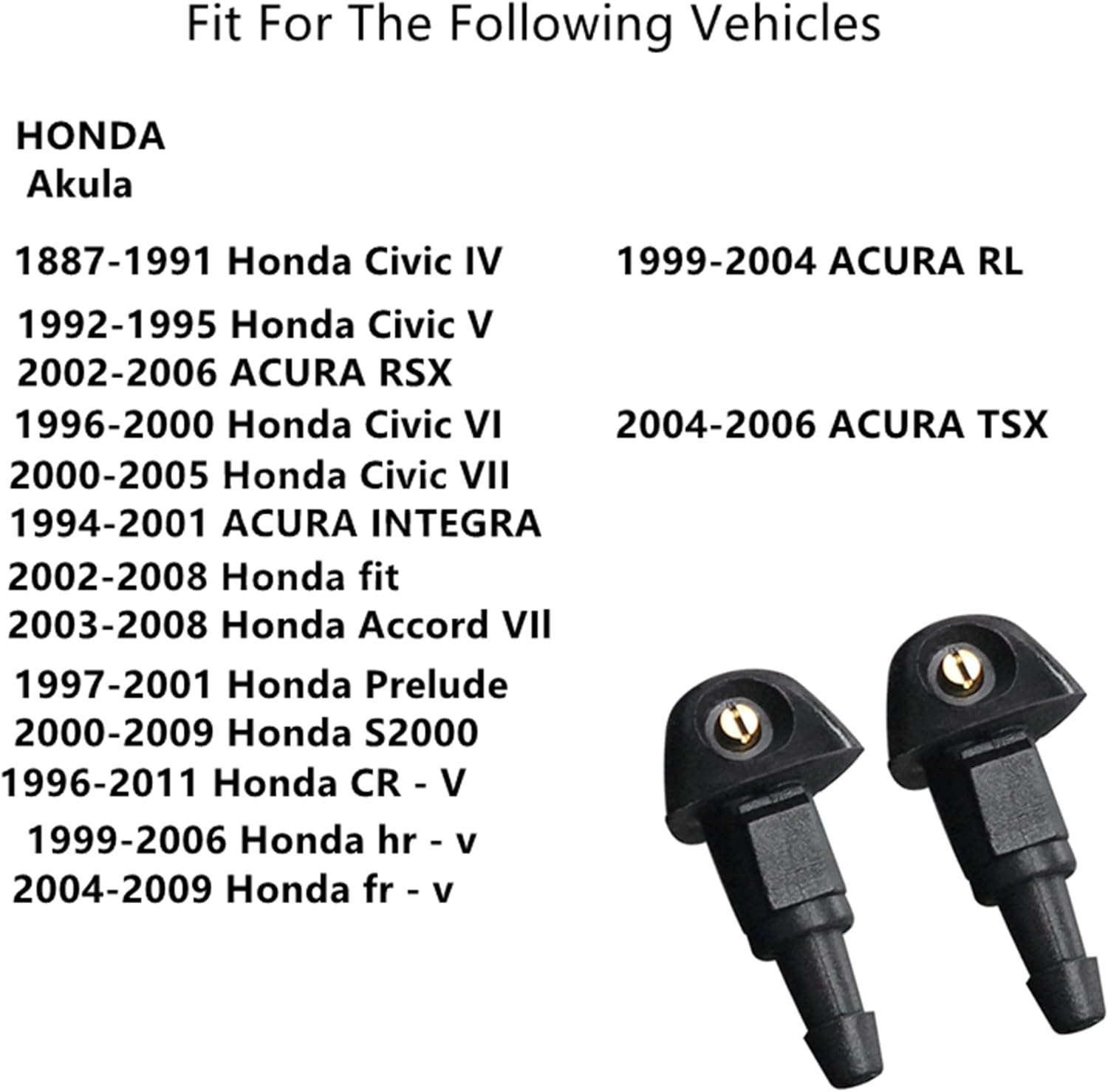 76810-SWA-E01 Windshield Washer Nozzles Kit For Honda Civic 87-05, CRV 96-11, HR-V 99-06, Accord 03-08,for Acura RSX 02-06, TSX 04-06, PRELUDE 97-2001