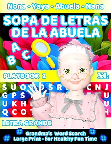 Sopa de Letras de la Abuela Divertido Libro, de Sopa de Letras, Pensado y Creado para Ejercitar la Mente, y la Motricidad Fina, Sopa de Letras para